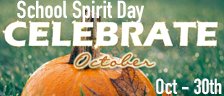 School Spirit Day -  Celebrate October